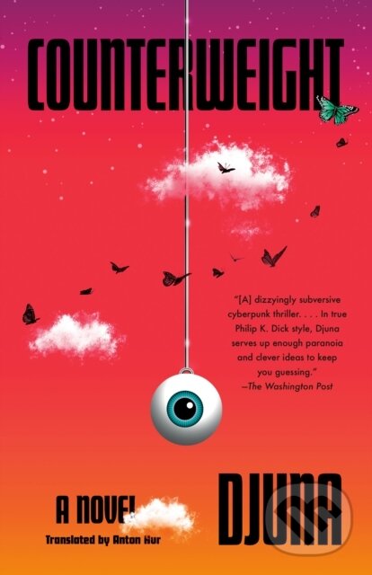 Kniha: Counterweight (Anton Hur a Djuna). Vintage Books, 2024 Kniha: Counterweight (Anton Hur a Djuna). Vintage Books, 2024