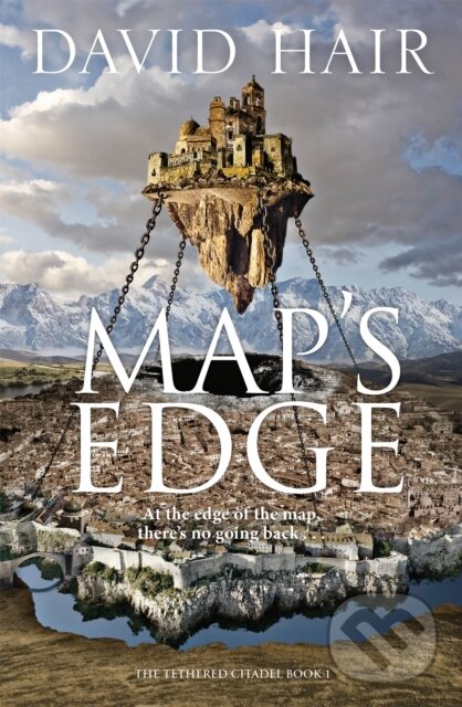 Kniha: Map's Edge (David Hair). Arcadia, 2021 Kniha: Map's Edge (David Hair). Arcadia, 2021