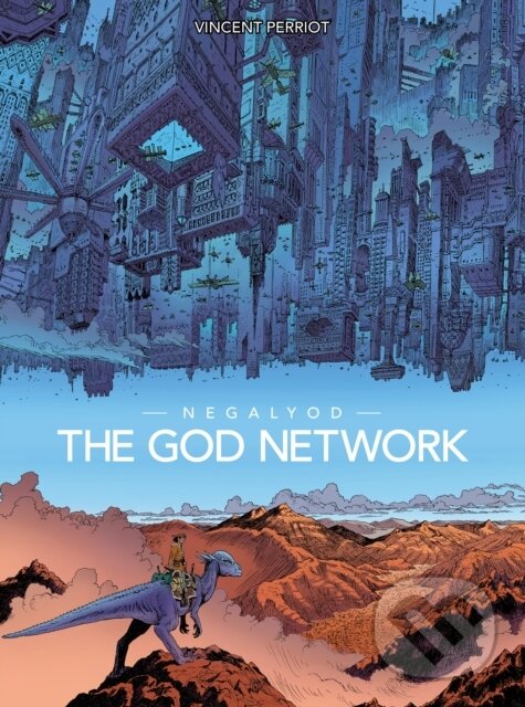 Kniha: Negalyod: The God Network (Vincent Perriot). , 2022 Kniha: Negalyod: The God Network (Vincent Perriot). , 2022