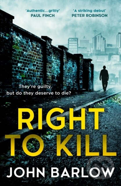 Kniha: Right to Kill (John Barlow). HQ, 2022 Kniha: Right to Kill (John Barlow). HQ, 2022