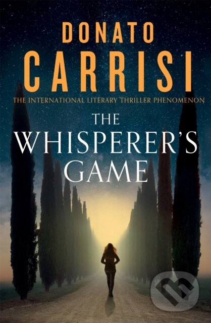 Kniha: The Whisperer's Game (Donato Carrisi). Little, Brown, 2022 Kniha: The Whisperer's Game (Donato Carrisi). Little, Brown, 2022