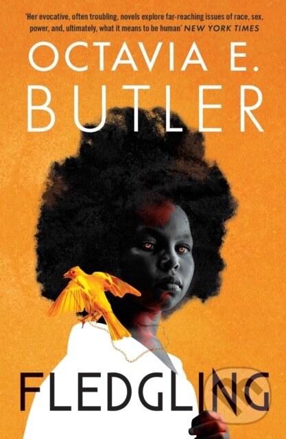 Kniha: Fledgling (Octavia E. Butler). Headline Book, 2022 Kniha: Fledgling (Octavia E. Butler). Headline Book, 2022