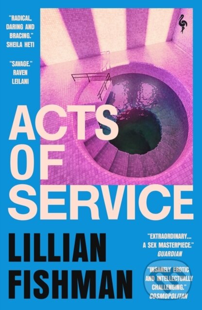 Kniha: Acts of Service (Lillian Fishman). Europa Editions, 2023 Kniha: Acts of Service (Lillian Fishman). Europa Editions, 2023