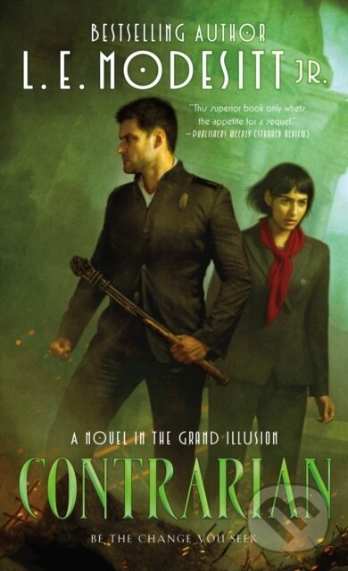 Kniha: Contrarian (E. Modesitt Jr.). St. Martin´s Press, 2024 Kniha: Contrarian (E. Modesitt Jr.). St. Martin´s Press, 2024