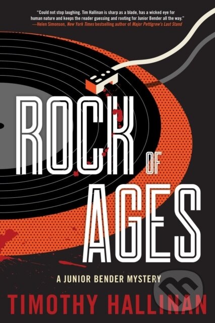 Kniha: Rock Of Ages (Timothy Hallinan). Soho Press, 2022 Kniha: Rock Of Ages (Timothy Hallinan). Soho Press, 2022