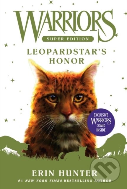 Kniha: Warriors Super Edition: Leopardstar's Honor (Hunter Erin). HarperCollins, 2022 Kniha: Warriors Super Edition: Leopardstar's Honor (Hunter Erin). HarperCollins, 2022