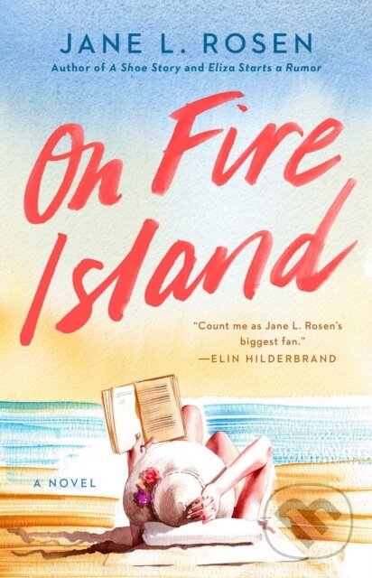 Kniha: On Fire Island (Jane L. Rosen). , 2023 Kniha: On Fire Island (Jane L. Rosen). , 2023