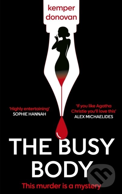 Kniha: The Busy Body (Kemper Donovan). Constable, 2024 Kniha: The Busy Body (Kemper Donovan). Constable, 2024