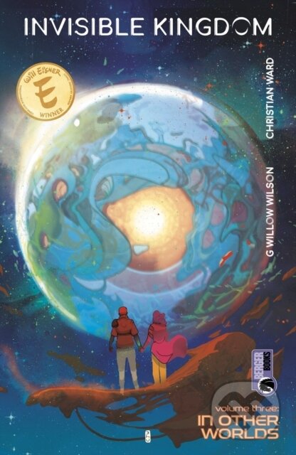 Kniha: Invisible Kingdom Volume 3 (G. Willow Wilson, Christian Ward a Sal Cipriano). , 2021 Kniha: Invisible Kingdom Volume 3 (G. Willow Wilson, Christian Ward a Sal Cipriano). , 2021