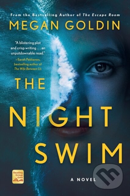 Kniha: The Night Swim (Megan Goldin). St. Martins Griffin, 2021 Kniha: The Night Swim (Megan Goldin). St. Martins Griffin, 2021
