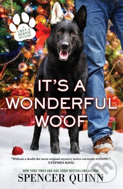 Kniha: It's a Wonderful Woof (Spencer Quinn). Forge, 2022 Kniha: It's a Wonderful Woof (Spencer Quinn). Forge, 2022