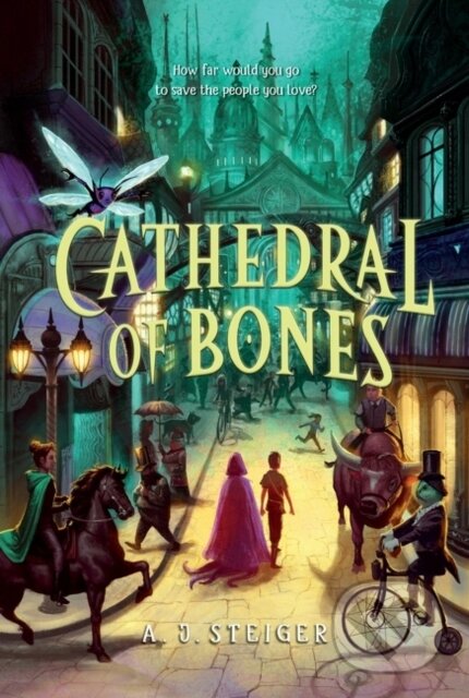 Kniha: Cathedral of Bones (A. J. Steiger). HarperCollins, 2022 Kniha: Cathedral of Bones (A. J. Steiger). HarperCollins, 2022