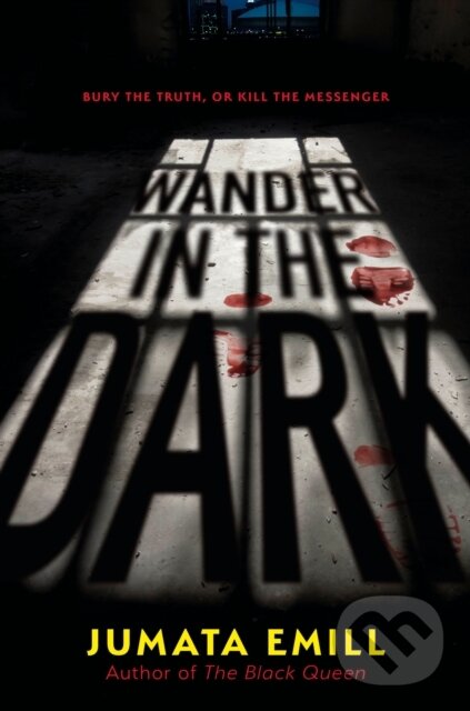 Kniha: Wander in the Dark (Jumata Emill). , 2024 Kniha: Wander in the Dark (Jumata Emill). , 2024