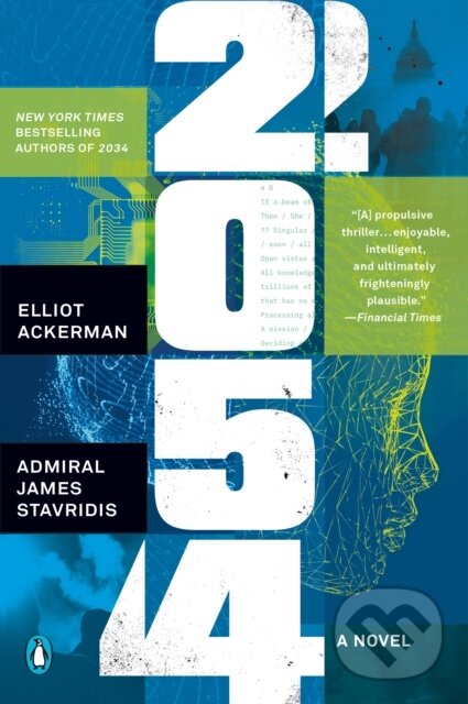 Kniha: 2054: A Novel (Elliot Ackerman). , 2025 Kniha: 2054: A Novel (Elliot Ackerman). , 2025