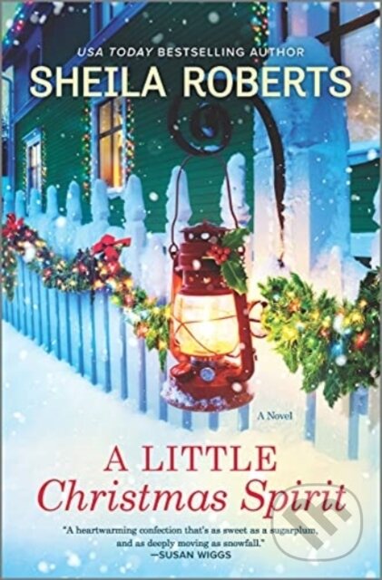Kniha: LITTLE CHRISTMAS SPIRIT (Sheila Roberts). , 2021 Kniha: LITTLE CHRISTMAS SPIRIT (Sheila Roberts). , 2021