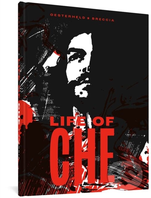 Kniha: Life of Che (Hector German Oesterheld). Fantagraphics, 2022 Kniha: Life of Che (Hector German Oesterheld). Fantagraphics, 2022