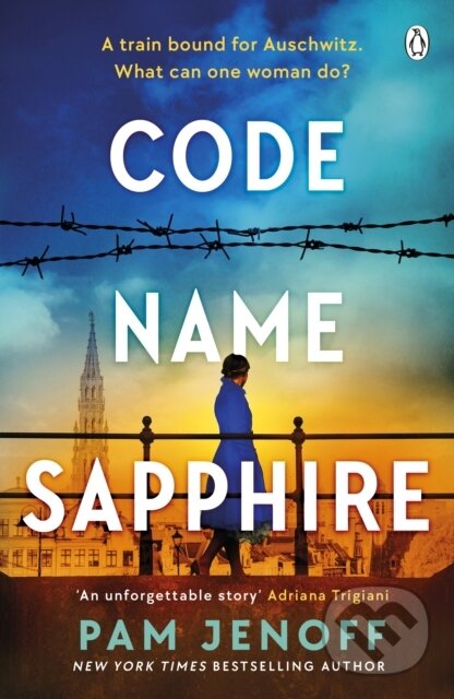 Kniha: Code Name Sapphire (Pam Jenoff). Penguin Books, 2023 Kniha: Code Name Sapphire (Pam Jenoff). Penguin Books, 2023