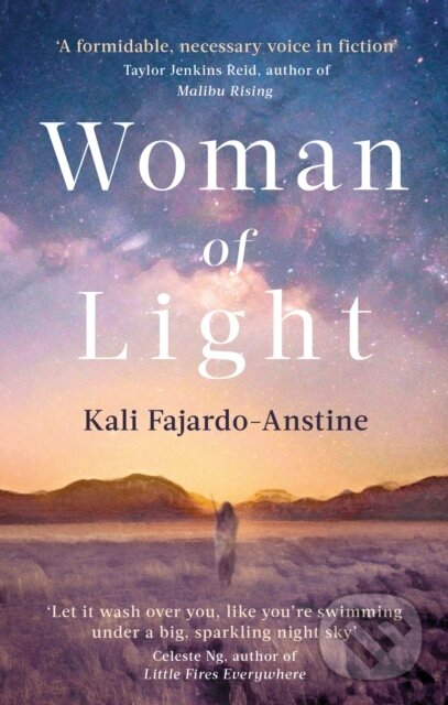 Kniha: Woman of Light (Kali Fajardo-Anstine). Corsair, 2023 Kniha: Woman of Light (Kali Fajardo-Anstine). Corsair, 2023