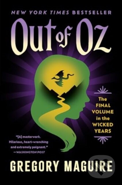 Kniha: Out of Oz (Gregory Maguire). , 2024 Kniha: Out of Oz (Gregory Maguire). , 2024