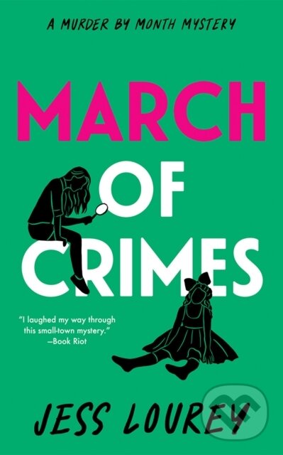 Kniha: March of Crimes (Jess Lourey). Thomas & Mercer, 2025 Kniha: March of Crimes (Jess Lourey). Thomas & Mercer, 2025