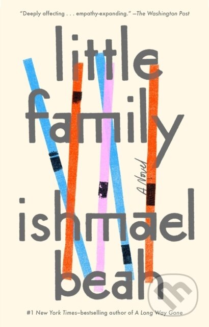 Kniha: Little Family (Ishmael Beah). Prentice Hall, 2021 Kniha: Little Family (Ishmael Beah). Prentice Hall, 2021