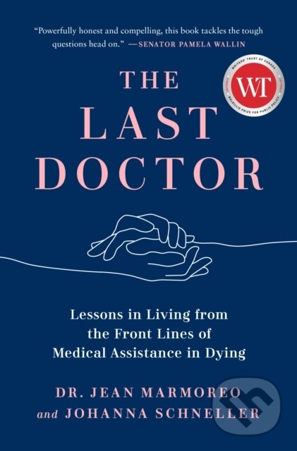Kniha: The Last Doctor (Jean Marmoreo a Johanna Schneller). Prentice Hall, 2022 Kniha: The Last Doctor (Jean Marmoreo a Johanna Schneller). Prentice Hall, 2022