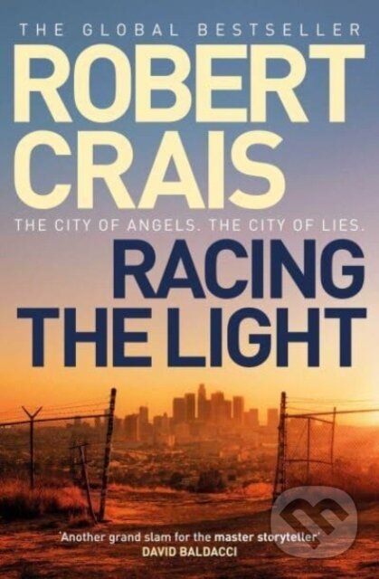 Kniha: Racing the Light (Robert Crais). Simon & Schuster, 2023 Kniha: Racing the Light (Robert Crais). Simon & Schuster, 2023