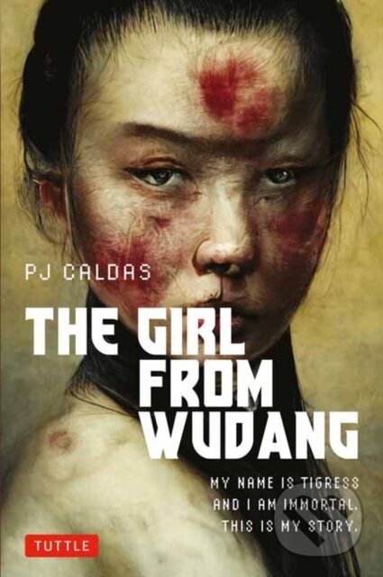 Kniha: The Girl from Wudang (Pj Caldas). Tuttle Publishing, 2023 Kniha: The Girl from Wudang (Pj Caldas). Tuttle Publishing, 2023