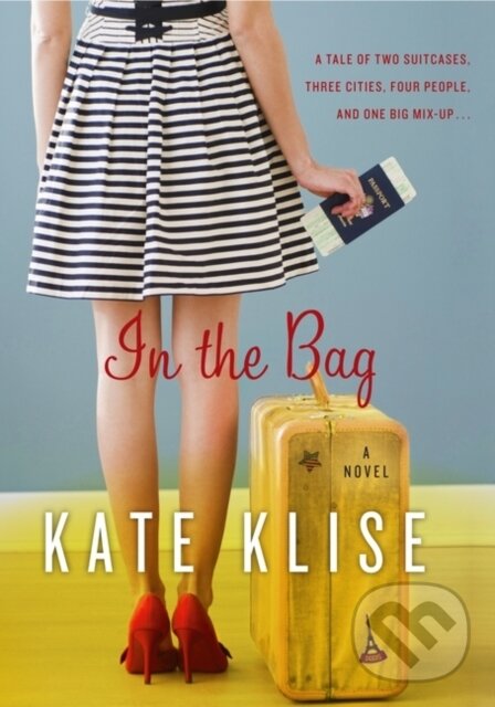 Kniha: In The Bag (Kate Klise). Avon, 2023 Kniha: In The Bag (Kate Klise). Avon, 2023