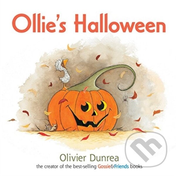 Kniha: Ollie's Halloween Board Book (Dunrea Olivier). Clarion Books, 2023 Kniha: Ollie's Halloween Board Book (Dunrea Olivier). Clarion Books, 2023
