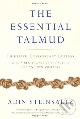 Kniha: The Essential Talmud (Adin Steinsaltz). Basic Books, 2006 Kniha: The Essential Talmud (Adin Steinsaltz). Basic Books, 2006