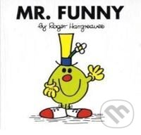 Kniha: Mr. Funny (Roger Hargreaves). Egmont Books, 2008 Kniha: Mr. Funny (Roger Hargreaves). Egmont Books, 2008