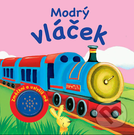 Modrý vláček: Zmáčkni a uslyšíš mě, Rebo, 2018