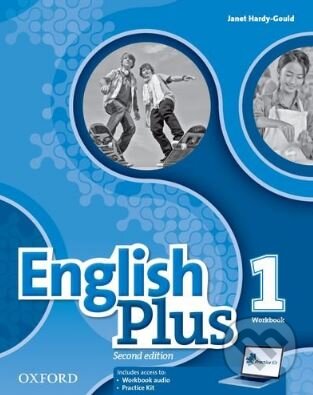 Kniha: English Plus 1: Workbook (Janet Hardy-Gould). Oxford University Press, 2016 Kniha: English Plus 1: Workbook (Janet Hardy-Gould). Oxford University Press, 2016