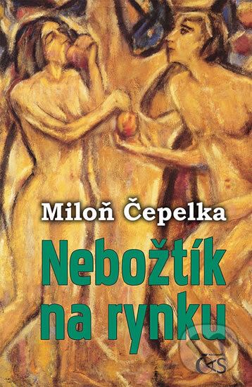 Kniha: Nebožtík na rynku (Miloň Čepelka). Čas, 2017 Kniha: Nebožtík na rynku (Miloň Čepelka). Čas, 2017