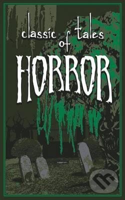 Classic Tales of Horror (Thunder Bay Press). Thunder Bay Press, 2015 Classic Tales of Horror (Thunder Bay Press). Thunder Bay Press, 2015