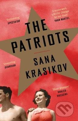 Kniha: The Patriots (Sana Krasikov). Granta Books, 2017 Kniha: The Patriots (Sana Krasikov). Granta Books, 2017