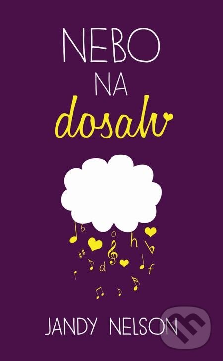 E-kniha: Nebo na dosah (Jandy Nelson). Slovart, 2017 E-kniha: Nebo na dosah (Jandy Nelson). Slovart, 2017