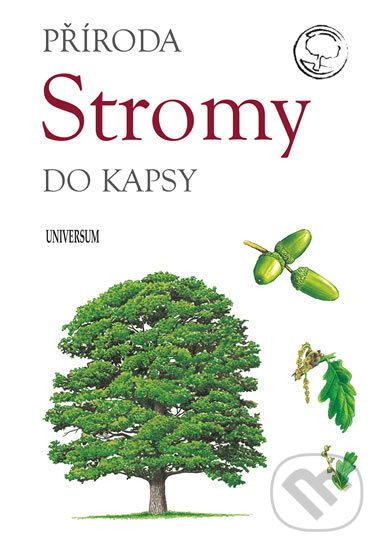 Kniha: Stromy (Universum). Universum, 2017 Kniha: Stromy (Universum). Universum, 2017