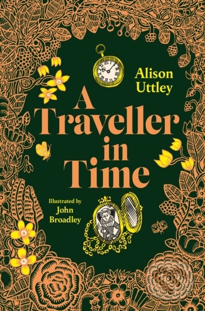 Kniha: A Traveller in Time (Alison Uttley). Faber and Faber, 2023 Kniha: A Traveller in Time (Alison Uttley). Faber and Faber, 2023