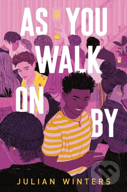 Kniha: As You Walk On By (Julian Winters). , 2023 Kniha: As You Walk On By (Julian Winters). , 2023