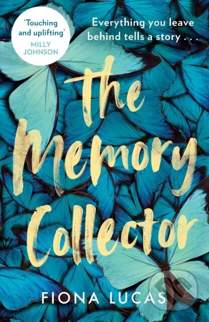 Kniha: The Memory Collector (Fiona Lucas). HQ, 2023 Kniha: The Memory Collector (Fiona Lucas). HQ, 2023