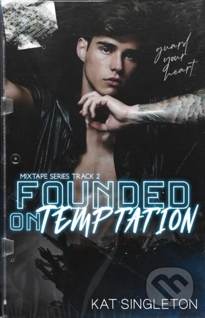Kniha: Founded on Temptation (Kat Singleton). , 2021 Kniha: Founded on Temptation (Kat Singleton). , 2021