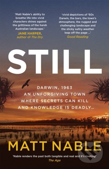Kniha: Still (Matt Nable). Hachette Australia, 2022 Kniha: Still (Matt Nable). Hachette Australia, 2022