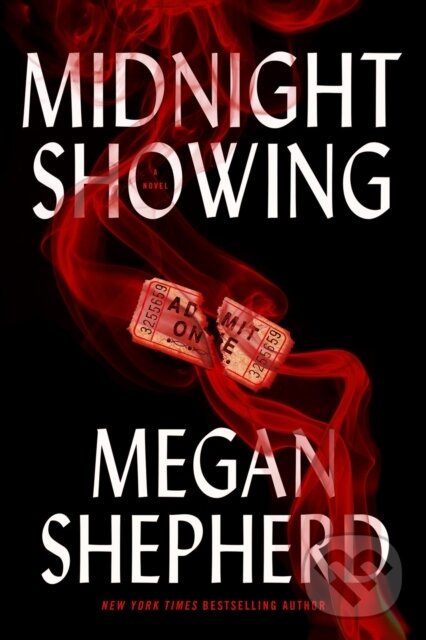 Kniha: Midnight Showing (Megan Shepherd). , 2023 Kniha: Midnight Showing (Megan Shepherd). , 2023