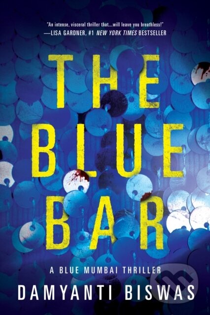 Kniha: The Blue Bar (Damyanti Biswas). Thomas & Mercer, 2023 Kniha: The Blue Bar (Damyanti Biswas). Thomas & Mercer, 2023