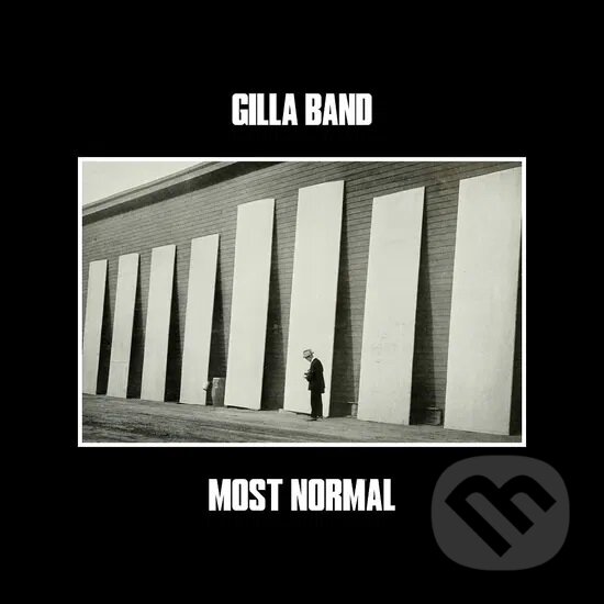 Hudební CD: Gilla Band: Most Normal (Bertus). Bertus, 2022 Hudební CD: Gilla Band: Most Normal (Bertus). Bertus, 2022