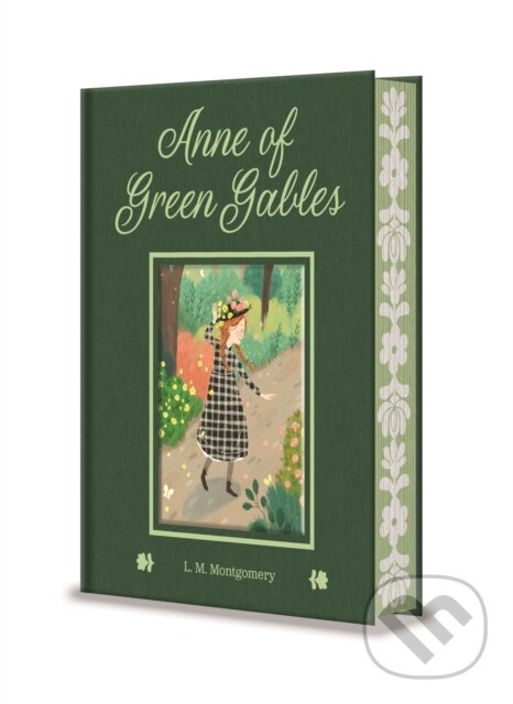 Kniha: Anne of Green Gables (L. M. Montgomery). Arcturus, 2024 Kniha: Anne of Green Gables (L. M. Montgomery). Arcturus, 2024
