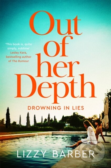 Kniha: Out Of Her Depth (Lizzy Barber). Pan Books, 2022 Kniha: Out Of Her Depth (Lizzy Barber). Pan Books, 2022