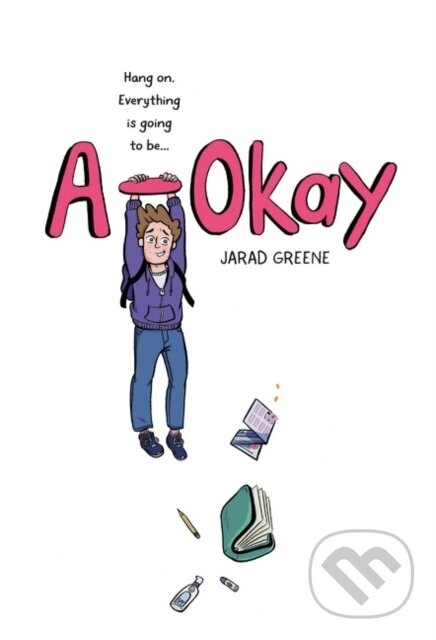 Kniha: A-Okay (Jarad Greene). HarperCollins, 2021 Kniha: A-Okay (Jarad Greene). HarperCollins, 2021